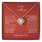 TO MY MOM - FROM SON - LOVE KNOT NECKLACE