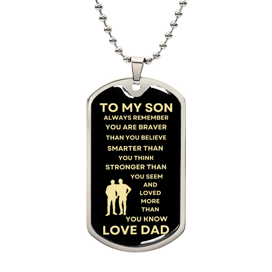 TO MY SON | LOVE DAD w Adult Son | DOG TAG NECKLACE
