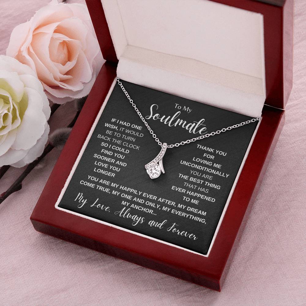 TO MY SOULMATE | ALLURING NECKLACE | MY LOVE ALWAYS AND FOREVER