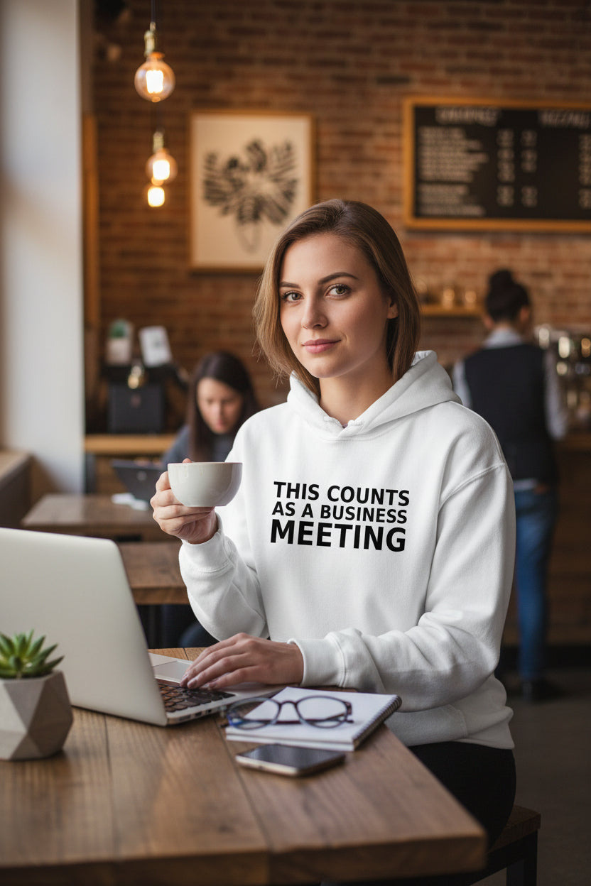 This Counts As A Business Meeting Hoodie WHITE